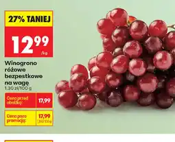Biedronka Winogrono różowe bezpestkowe oferta