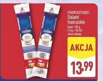 ALDI Salami francuskie Frantastique! oferta