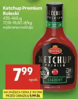 Delikatesy Centrum Ketchup Premium wybrane rodzaje oferta