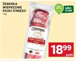 Stokrotka Zeberka wieprzowe paski O!Mięso oferta