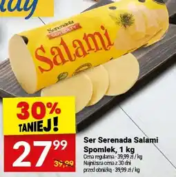 Twój Market Ser Serenada Salami Spomlek oferta
