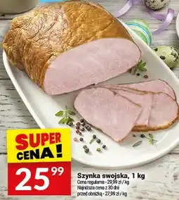 Twój Market Szynka swojska oferta