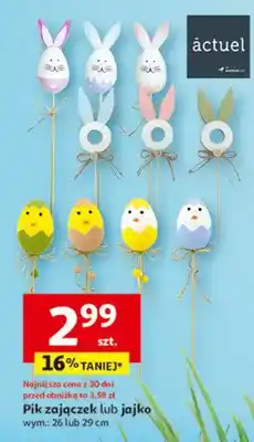 Auchan Pik zajączek lub jajko oferta