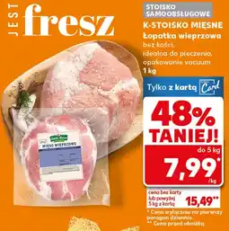 Kaufland Łopatka bez kości K-Stoisko Mięsne oferta