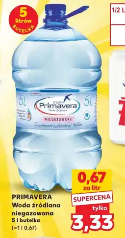 Kaufland Woda źródlana Primavera oferta