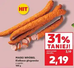 Kaufland Kiełbasa głogowska z szynki oferta