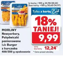 Kaufland Newyorkery, Polędwiczki panierowane lub Burger z kurczaka oferta