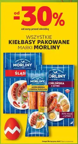 Kaufland Wszystkie kiełbasy pakowane marki Morliny oferta