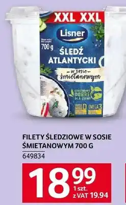 Selgros Filety śledziowe w sosie śmietanowym Lisner oferta