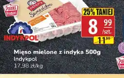 API MARKET Indykpol Mięso mielone z indyka oferta
