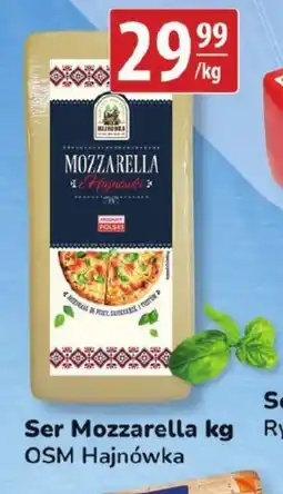 API MARKET Ser Mozzarella OSM Hajnówka oferta