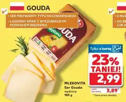 Kaufland MLEKOVITA Ser Gouda wędzony 100 g oferta