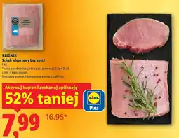 Lidl Schab wieprzowy bez kości oferta