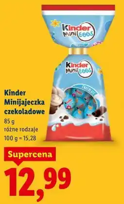 Lidl Kinder Minijajeczka czekoladowe różne rodzaje oferta