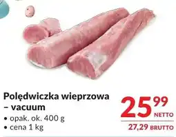 Makro Polędwiczka Polędwiczka wieprzowa vacuum oferta