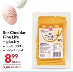 Makro Ser Cheddar Fine Life - plastry oferta