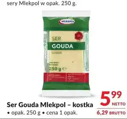 Makro Ser Gouda Mlekpol - kostka oferta