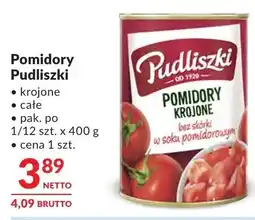 Makro Pomidory Pudliszki krojone całe oferta
