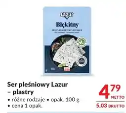 Makro Ser pleśniowy Lazur - plastry różne rodzaje oferta