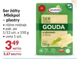Makro Ser żółty Mlekpol - plastry różne rodzaje oferta