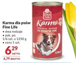 Makro Karma dla psów Fine Life dwa rodzaje oferta