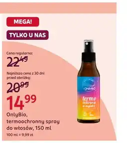 Rossmann Spray termoochronny do włosów OnlyBio oferta