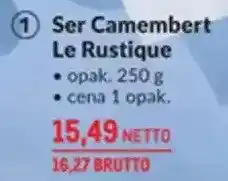 Makro Ser Camembert Le Rustique oferta