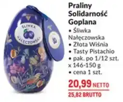 Makro Praliny Solidarność Goplana - Śliwka, Śliwka Jałowcowa, Złota Wiśnia, Tarty Pistacje oferta
