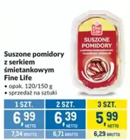 Makro Suszone pomidory z serkiem śmietankowym Fine Life oferta