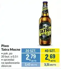 Makro Piwo Tatra Mocne oferta