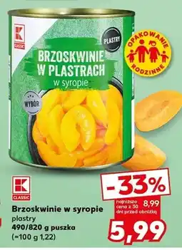 Kaufland Brzoskwinie w syropie plastry 490/820 g puszka oferta