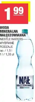 Spar Woda mineralna nałęczowianka Nestle Waters wybrane rodzaje oferta