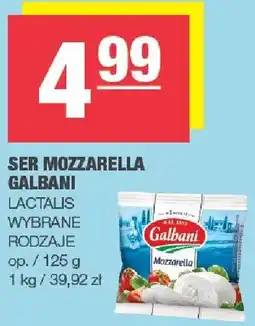 Spar Ser Mozzarella Galbani wybrane rodzaje oferta