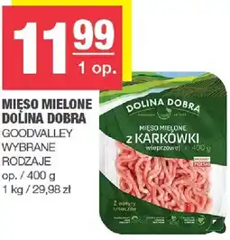 Spar Mięso mielone Dolina Dobra z karkowki wybrane rodzaje oferta
