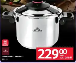 Selgros Gerlach Szybkowar 6 L Ambiente oferta