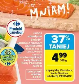 Carrefour Łosoś atlantycki świeży* JAKOŚĆ Z NATURY CARREFOUR oferta