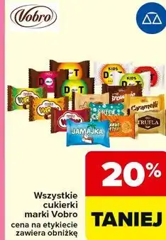 Carrefour Wszystkie cukierki marki Vobro oferta