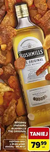 Carrefour Whiskey irlandzka BUSHMILLS THE ORIGINAL oferta