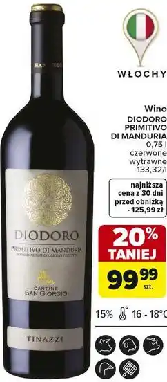Carrefour Wino DIODORO PRIMITIVO DI MANDURIA oferta