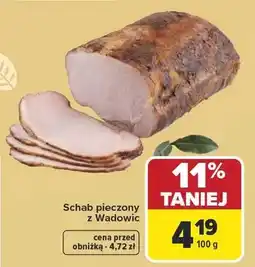 Carrefour Schab pieczony z Wadowic oferta