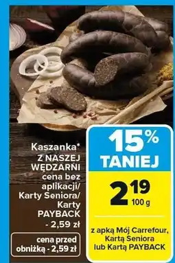 Carrefour Kaszanka z naszej wędzarni oferta