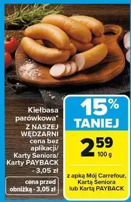 Carrefour Kiełbasa parowkowa z naszej wędzarni oferta