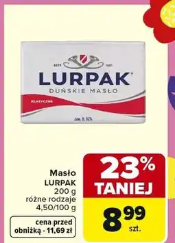 Carrefour Masło Lurpak klasyczne oferta