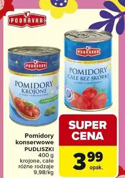 Carrefour Pomidory konserwowe krojone oferta