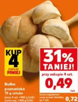 Kaufland Bułka poznańska oferta