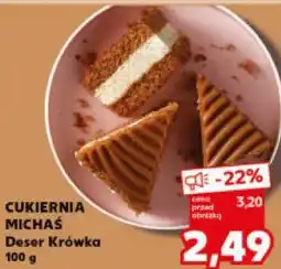 Kaufland CUKIERNIA MICHAŚ Deser Krówka oferta