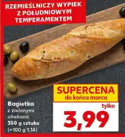 Kaufland Bagietka z zielonymi oliwkami oferta