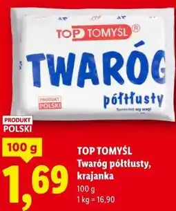 Lidl TOP TOMYŚL Twaróg półtłusty, krajanka oferta