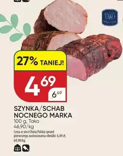 Chata Polska Szynka/schab nocna marka oferta