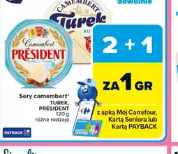 Carrefour Sery camembert Turek Président oferta